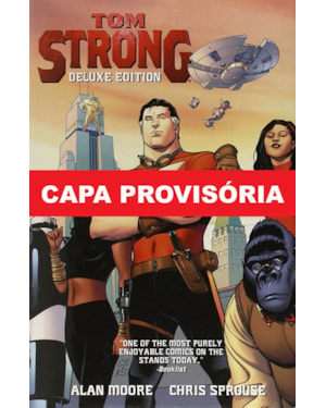 Tom strong: edição definitiva vol. 1