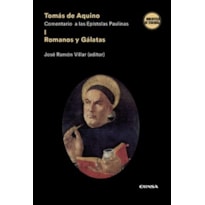 Tomás de Aquino. Comentario a las Epístolas Paulinas I