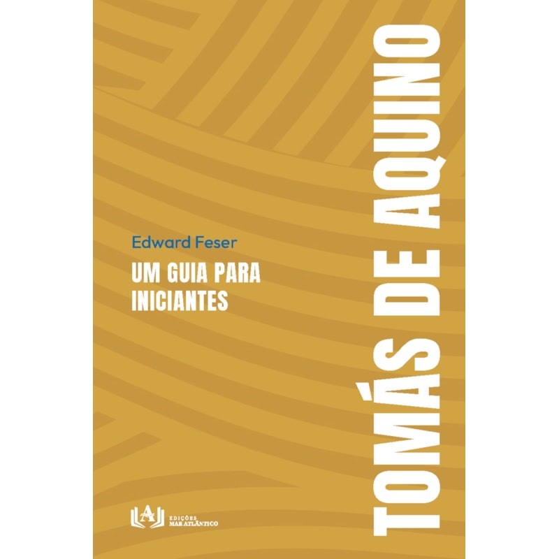 Tomás de Aquino: Um guia para iniciantes
