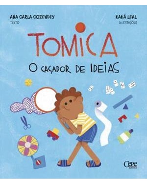 TOMICA, O CAÇADOR DE IDEIAS