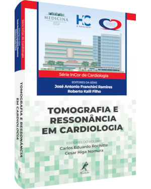 Tomografia e ressonância em cardiologia