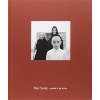 Toni catany. cuando ir era volver