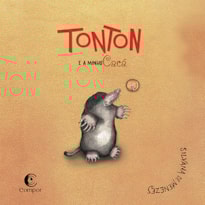 TONTON E A MINHOCACÁ
