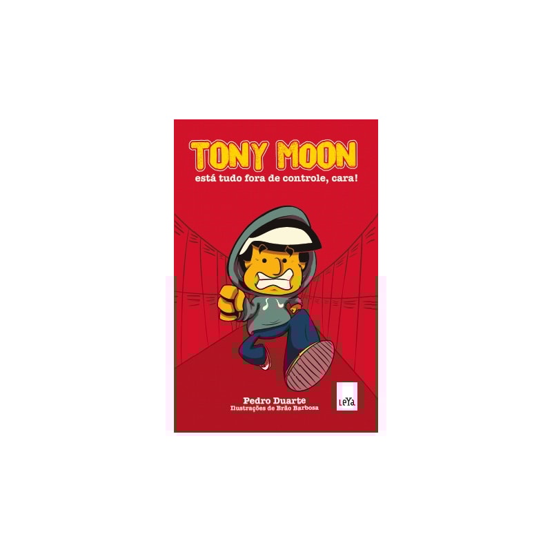 TONY MOON - ESTÁ TUDO FORA DE CONTROLE, CARA!