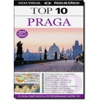 TOP 10 PRAGA - SERIE: GUIAS TOP 10 - 1