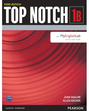TOP NOTCH 1 STUDENT BOOK SPLIT B WITH MYENGLISHLAB THIRD EDITION