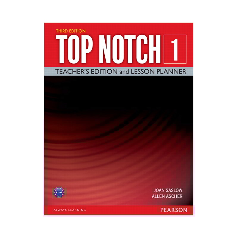 TOP NOTCH 1 TEACHER EDITION & LESSON PLANNER