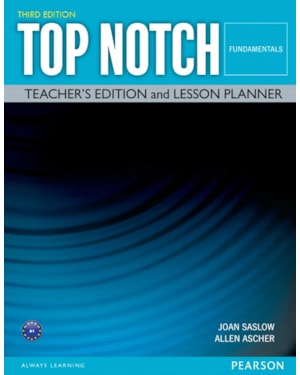 TOP NOTCH FUNDAMENTALS TEACHER EDITION & LESSON PLANNER_THIRD EDITION