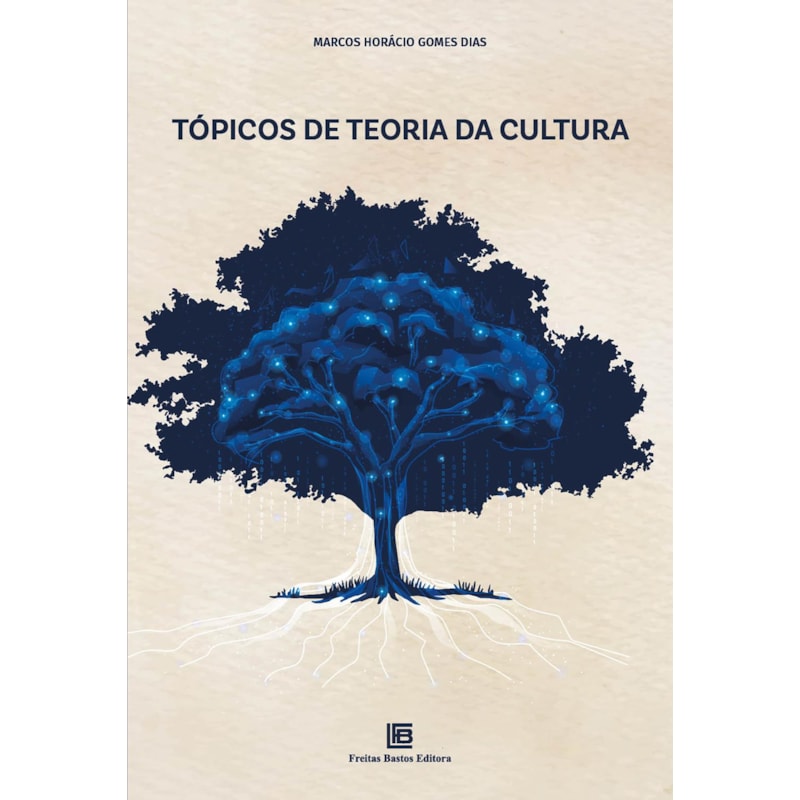 TÓPICOS DE TEORIA DA CULTURA