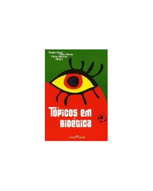 TOPICOS EM BIOETICA - 1ª