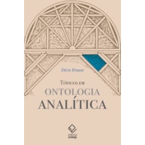 TÓPICOS EM ONTOLOGIA ANALÍTICA