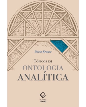 TÓPICOS EM ONTOLOGIA ANALÍTICA