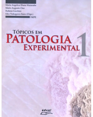 TOPICOS EM PATOLOGIA EXPERIMENTAL 1