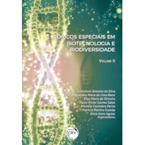 TÓPICOS ESPECIAIS EM BIOTECNOLOGIA E BIODIVERSIDADE VOLUME 2