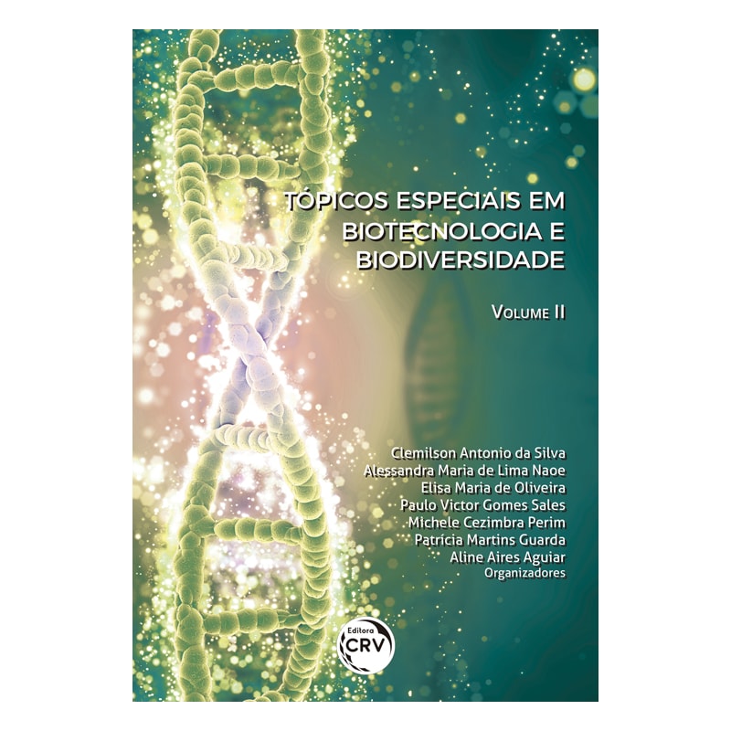 TÓPICOS ESPECIAIS EM BIOTECNOLOGIA E BIODIVERSIDADE VOLUME 2
