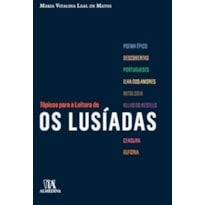 Tópicos para a leitura de Os Lusíadas