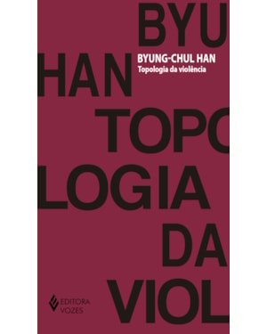 TOPOLOGIA DA VIOLÊNCIA