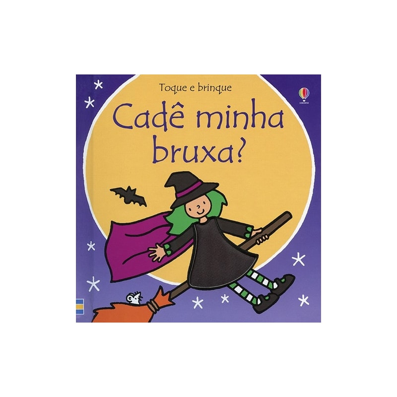 TOQUE E BRINQUE : CADÊ MINHA BRUXA?