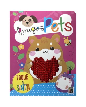 TOQUE E SINTA AMIGOS PETS
