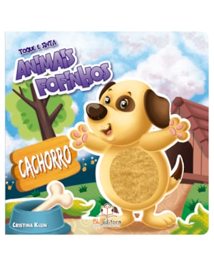 TOQUE E SINTA ANIMAIS FOFINHOS: CACHORRO