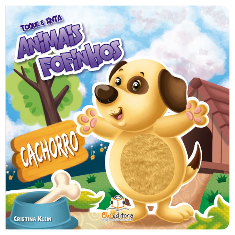 TOQUE E SINTA ANIMAIS FOFINHOS: CACHORRO