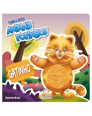TOQUE E SINTA ANIMAIS FOFINHOS: GATINHO