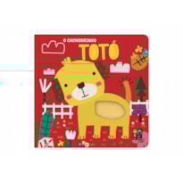 Toque e Sinta Animaizinhos - O Cachorrinho Toto