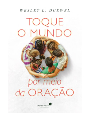 Toque o mundo por meio da oração