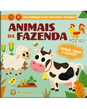 Toque, sinta e escute - Animais da Fazenda