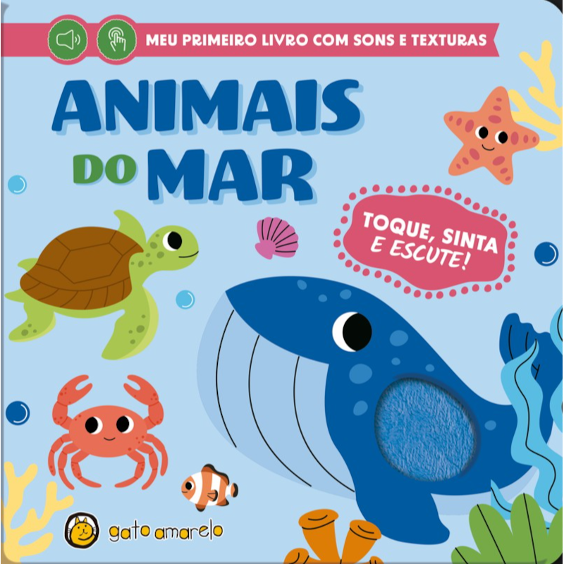 Toque, sinta e escute - Animais do Mar: Animas do mar