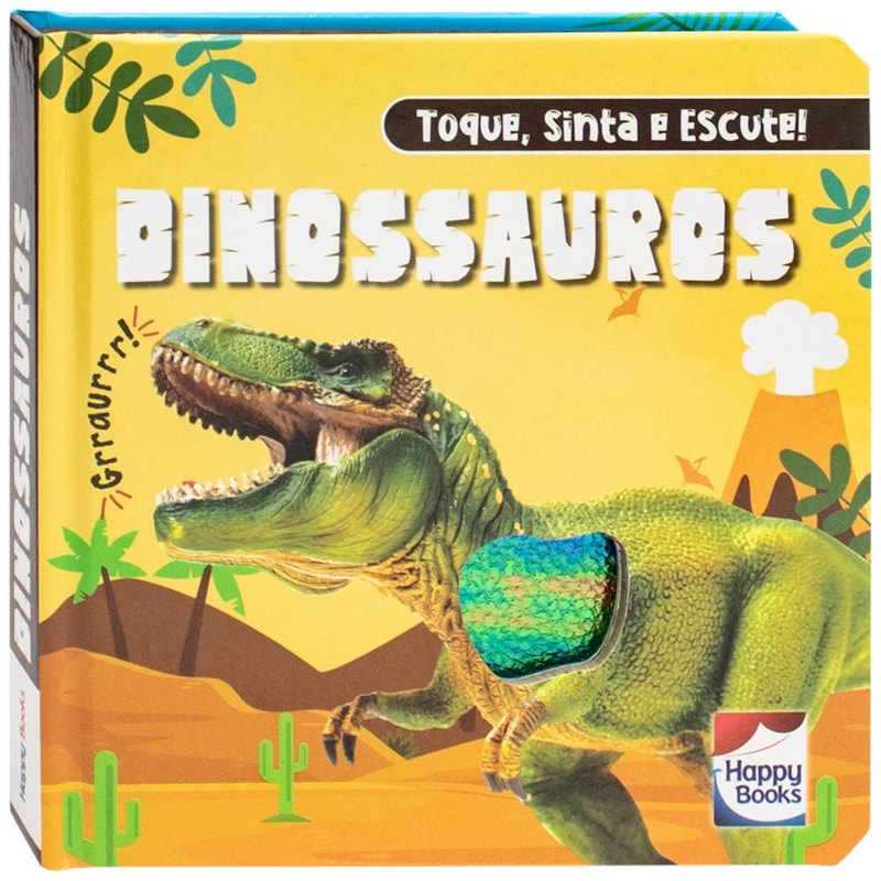 TOQUE, SINTA E ESCUTE! DINOSSAUROS