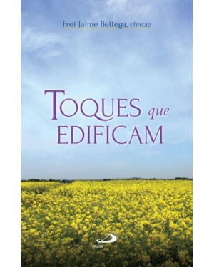 Toques que edificam