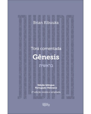 Torá comentada: Gênesis