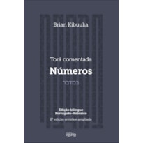 Torá comentada: Números