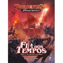 Tormenta20 - JH: Fim dos Tempos - Arco 1