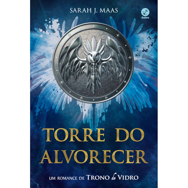 TORRE DO ALVORECER: UM ROMANCE DE TRONO DE VIDRO