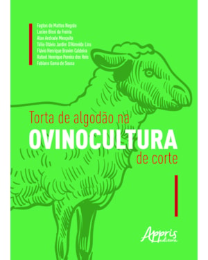 TORTA DE ALGODÃO NA OVINOCULTURA DE CORTE