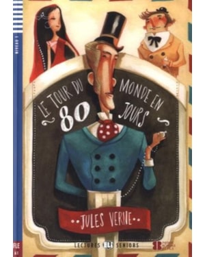 TOUR DU MONDE EN 80 JOURS, LE - YOUNG ADULT ELI READERS FRENCH A1 - DOWNLOADABLE MULTIMEDIA