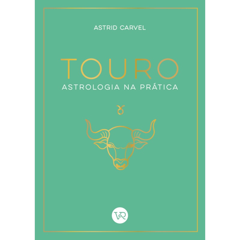 TOURO - ASTROLOGIA NA PRÁTICA
