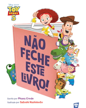 Toy Story - Não feche este livro!