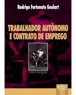 TRABALHADOR AUTÔNOMO E CONTRATO DE EMPREGO