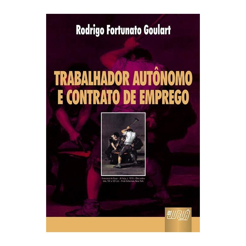 TRABALHADOR AUTÔNOMO E CONTRATO DE EMPREGO