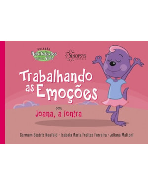 Trabalhando as emoções com Joana, a lontra