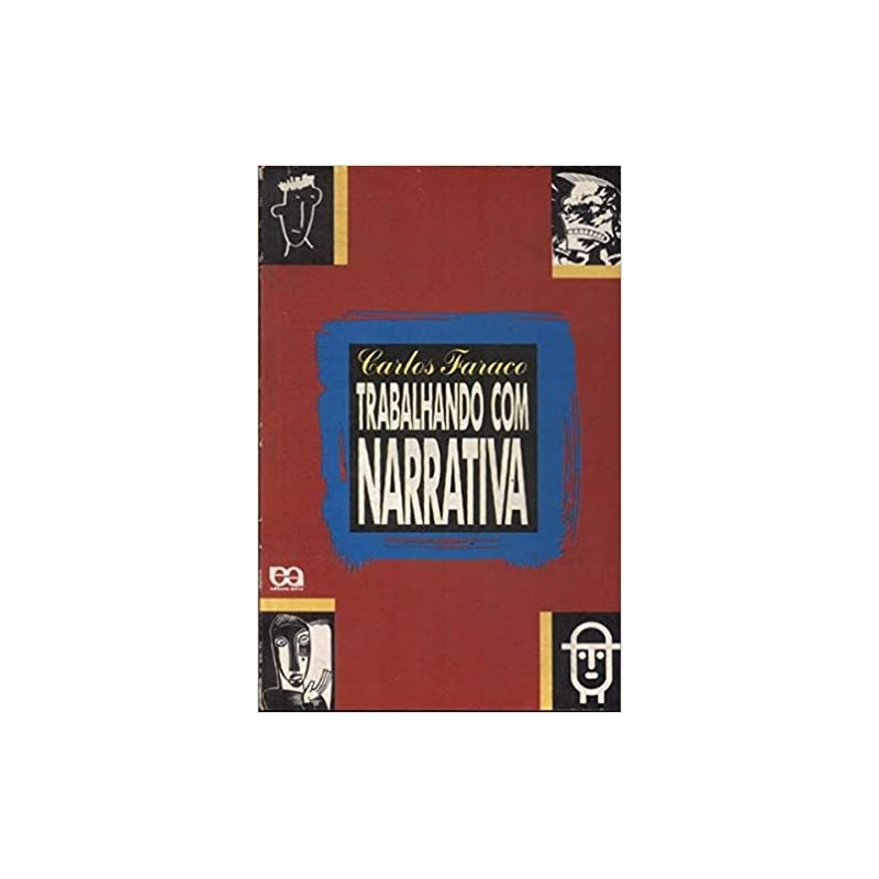 TRABALHANDO COM NARRATIVA - 4ª