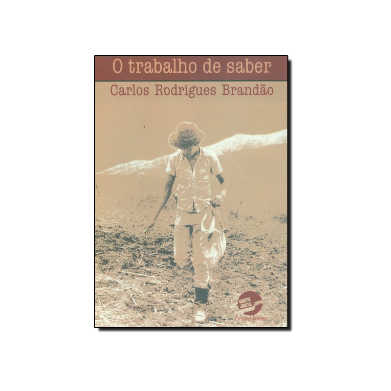 TRABALHO DE SABER, O