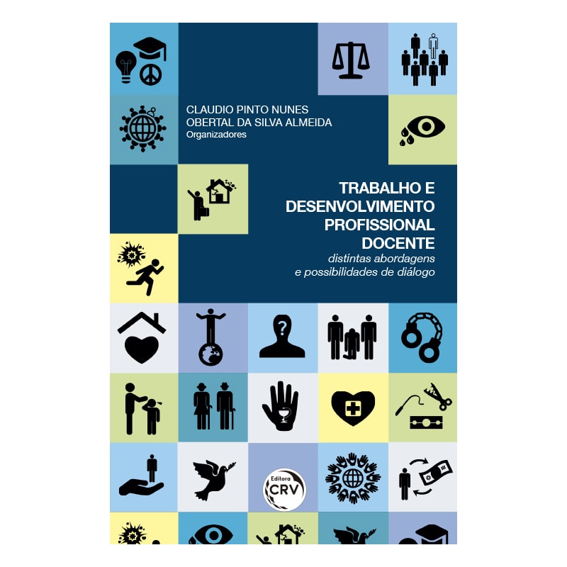 TRABALHO E DESENVOLVIMENTO PROFISSIONAL DOCENTE: DISTINTAS ABORDAGENS E POSSIBILIDADES DE DIÁLOGOS