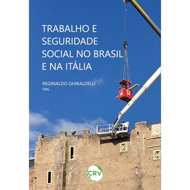 TRABALHO E SEGURIDADE SOCIAL NO BRASIL E NA ITÁLIA