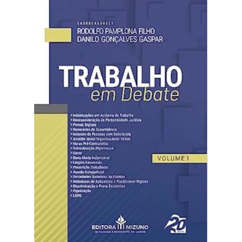 TRABALHO EM DEBATE - VOL. 1