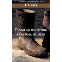 TRABALHO IMPRÓPRIO PARA UMA MULHER
