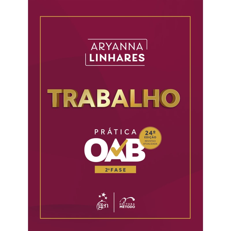 TRABALHO - PRÁTICA - 2ª FASE OAB - 24ª EDIÇÃO 2026